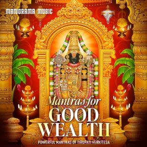 Album Mantras for Good Wealth (Powerful Mantras of Tirupati Venkitesa) oleh Ravishankar