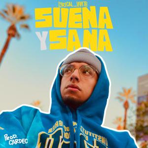 อัลบัม Suena y Sana ศิลปิน Lyrical_Levite