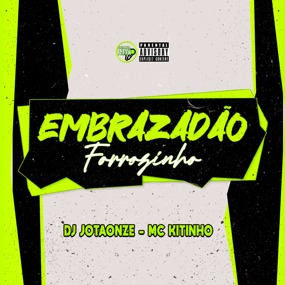 Forrozinho Embrazadão (feat. Mc Kitinho) (Explicit)