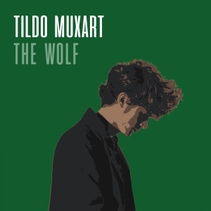 ดาวน์โหลดและฟังเพลง The Wolf พร้อมเนื้อเพลงจาก Tildo Muxart
