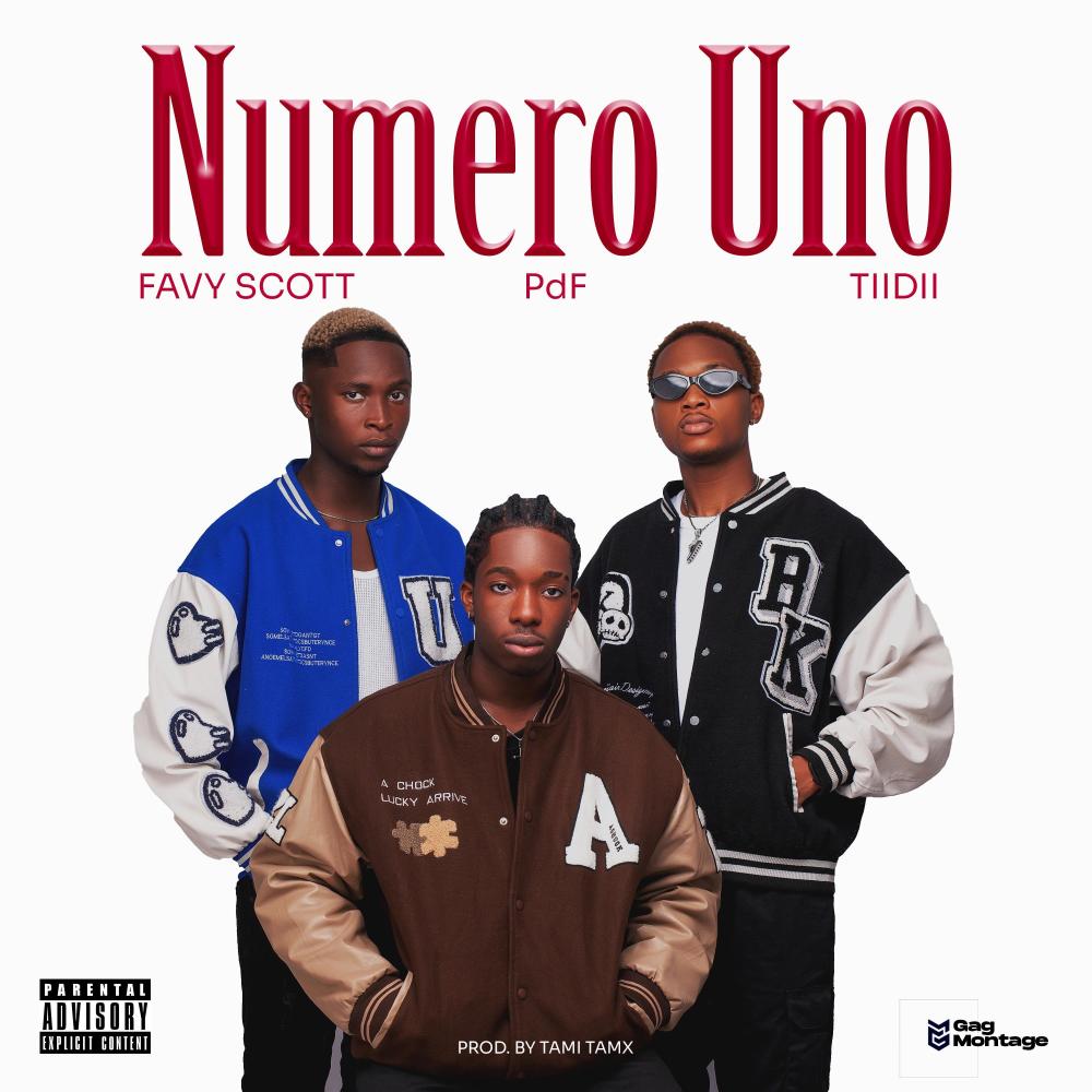 Numero Uno (feat. Favy Scott & Tiidii_boy) (Explicit)