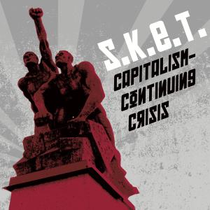 ดาวน์โหลดและฟังเพลง They Don't Own Us, We Are Working Class! พร้อมเนื้อเพลงจาก S.K.E.T.