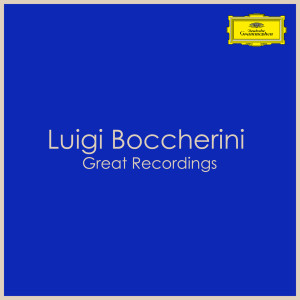 อัลบัม Luigi Boccherini - Great Recordings ศิลปิน Luigi Boccherini