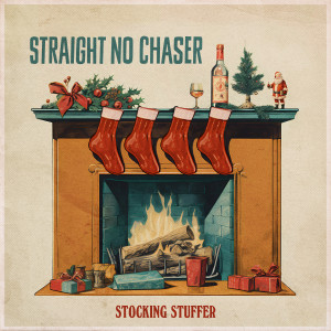 Straight No Chaser的專輯Stocking Stuffer