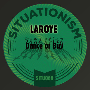 อัลบัม Dance or Buy ศิลปิน Laroye