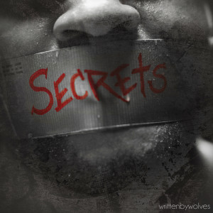 Written By Wolves的专辑Secrets (Explicit)