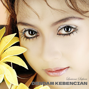 ดาวน์โหลดและฟังเพลง Dendam Kebencian พร้อมเนื้อเพลงจาก Lusiana Safara