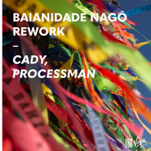 Cady的專輯Baianidade Nagô (Rework)