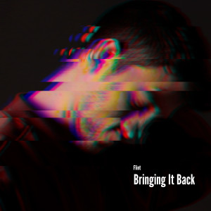 收聽Flint的Bringing It Back (Instrumental Version)歌詞歌曲