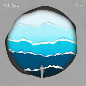ดาวน์โหลดและฟังเพลง Sink พร้อมเนื้อเพลงจาก Noah Kahan