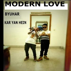 Dengarkan Modern Love (Explicit) lagu dari Byuhar dengan lirik