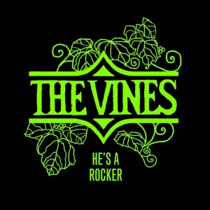 อัลบัม He's A Rocker ศิลปิน The Vines