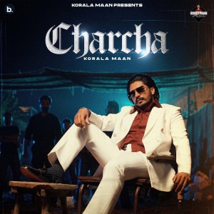 Album Charcha from Korala Maan