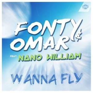 收聽Fonty的Wanna Fly (feat. Nano William) (Radio Edit) (radio edit)歌詞歌曲