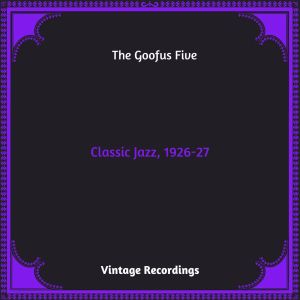 收听The Goofus Five的I Left my Sugar Standing in the Rain歌词歌曲