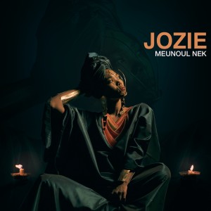 Listen to Meunoul Nék song with lyrics from Jozie