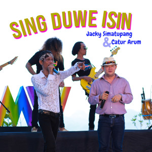 Dengarkan Sing Duwe Isin lagu dari Catur Arum dengan lirik