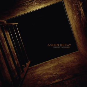 Listen to Over You song with lyrics from Ashen Decay