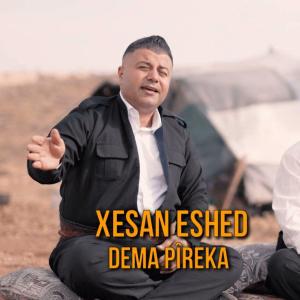 อัลบัม Dema pîreka ศิลปิน Xesan Eshed