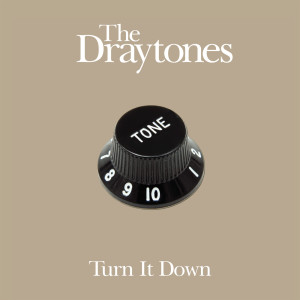 The Draytones的專輯Turn It Down