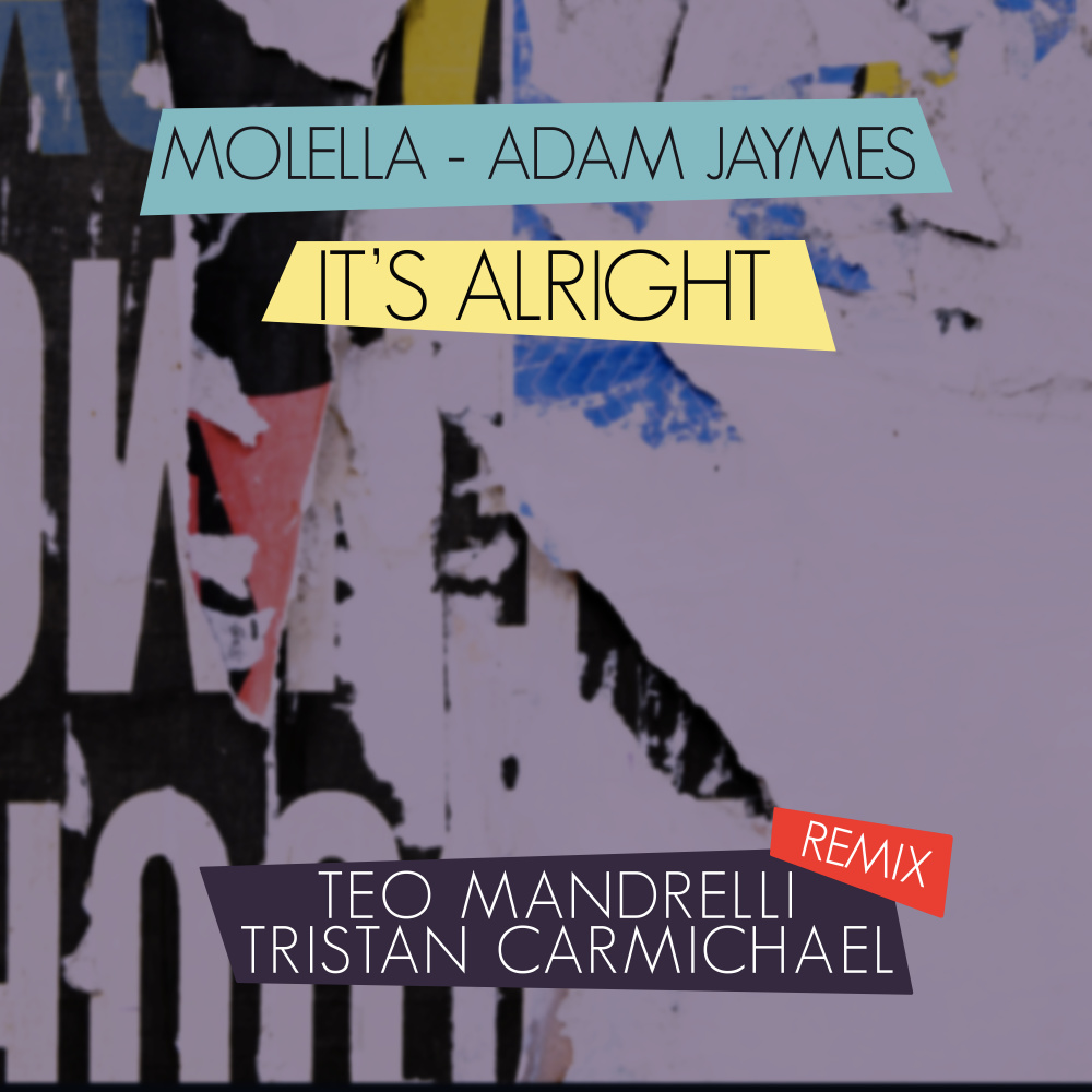 It's Alright (Teo Mandrelli, Tristan Carmichael Remix Extended)