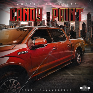ดาวน์โหลดและฟังเพลง Candy Paint (Explicit) พร้อมเนื้อเพลงจาก Animal