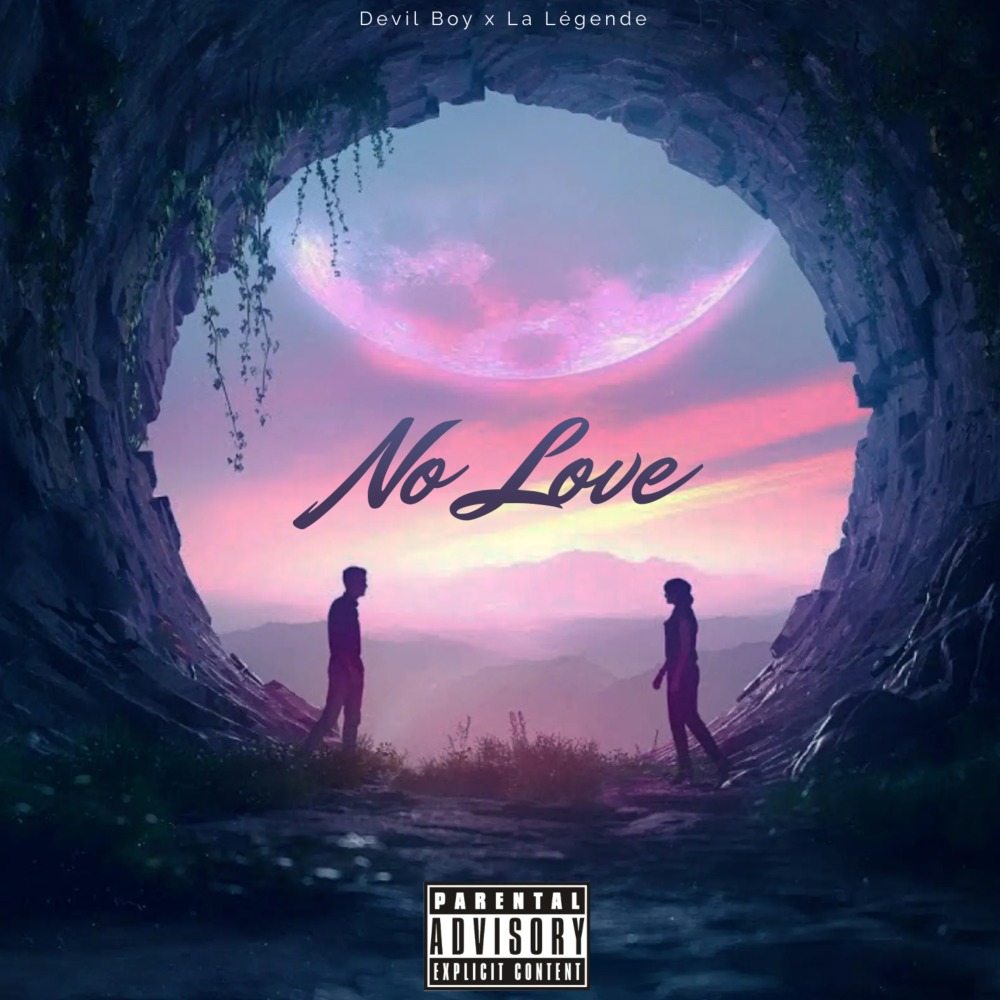 No Love (Explicit)