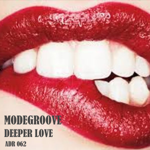 Listen to Deeper Love song with lyrics from Modegroove