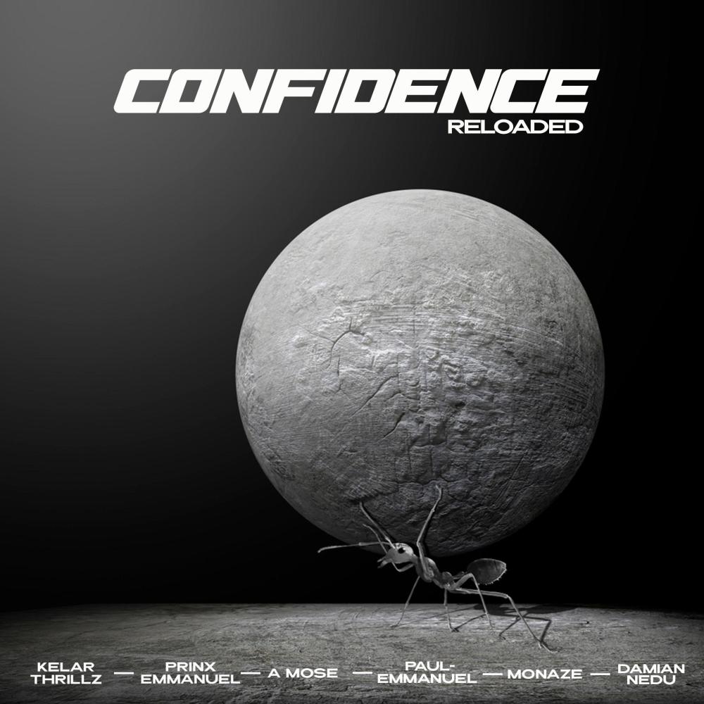 Confidence (Part 4) (feat. Prinx Emmanuel & DamianNedu)