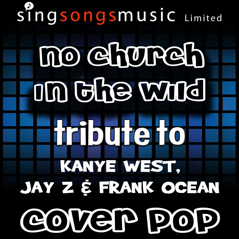 No Church in the Wild (Tribute) (Explicit)