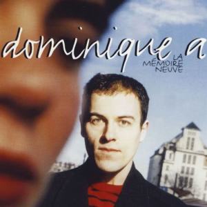Dominique a的專輯Le mémoire neuve (Edition spéciale) [Remasterisé]