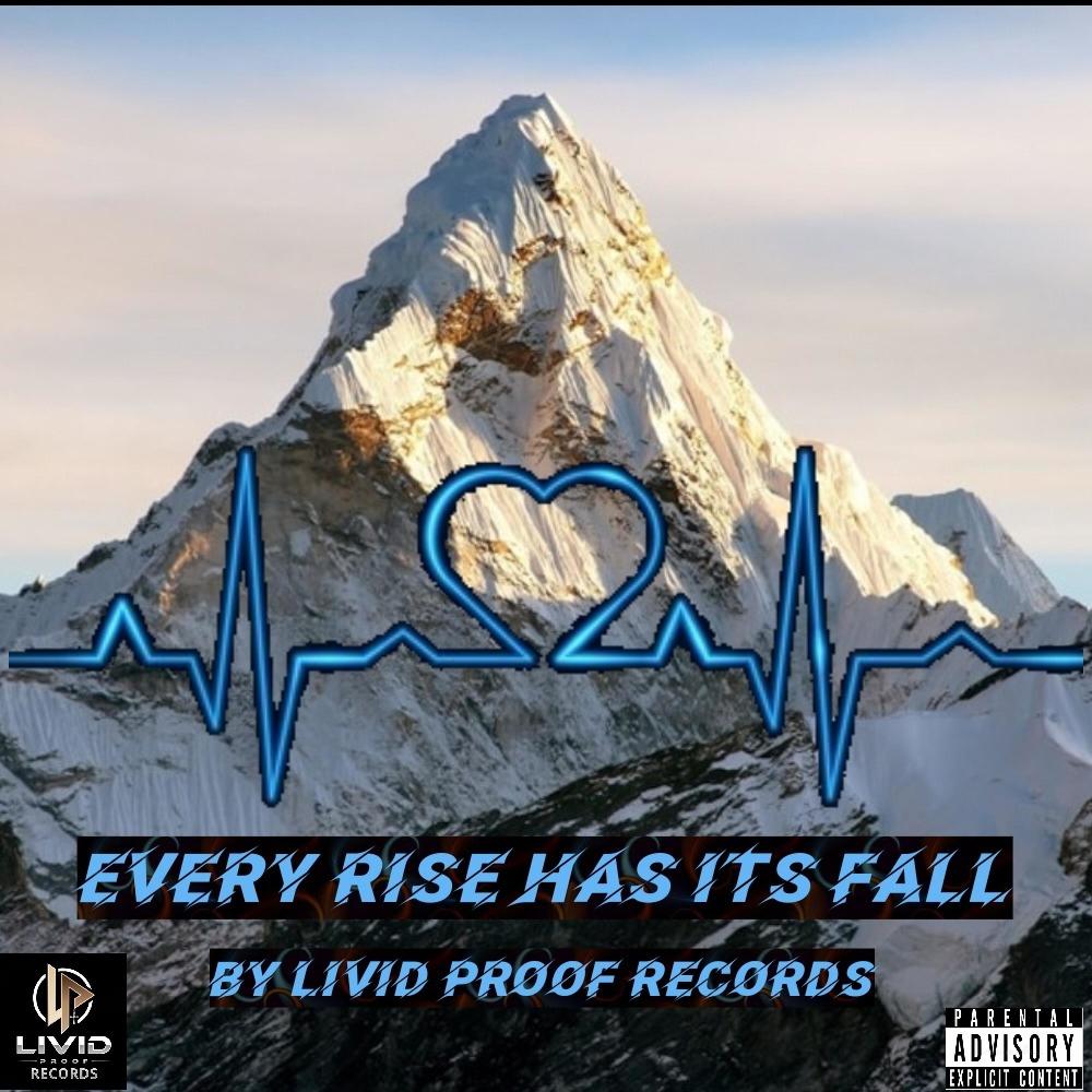 Every Rise Has Its Fall (feat. JB KoolZ & Rachael Rhimes) (Explicit)