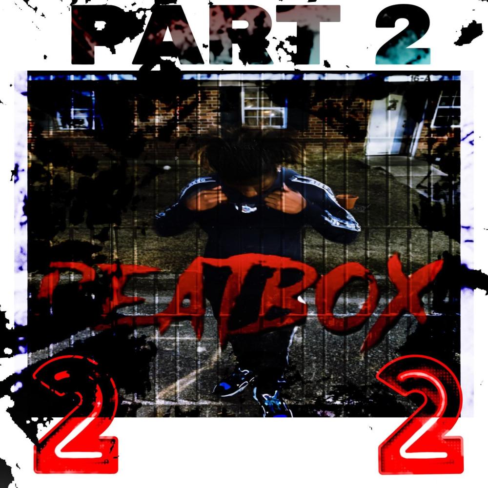 Beatbox part 2 (Explicit)