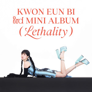 Album Lethality from KWON EUN BI