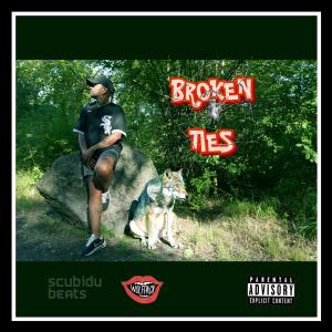 BROKEN TIES (feat. Scubidubeats) dari Killa