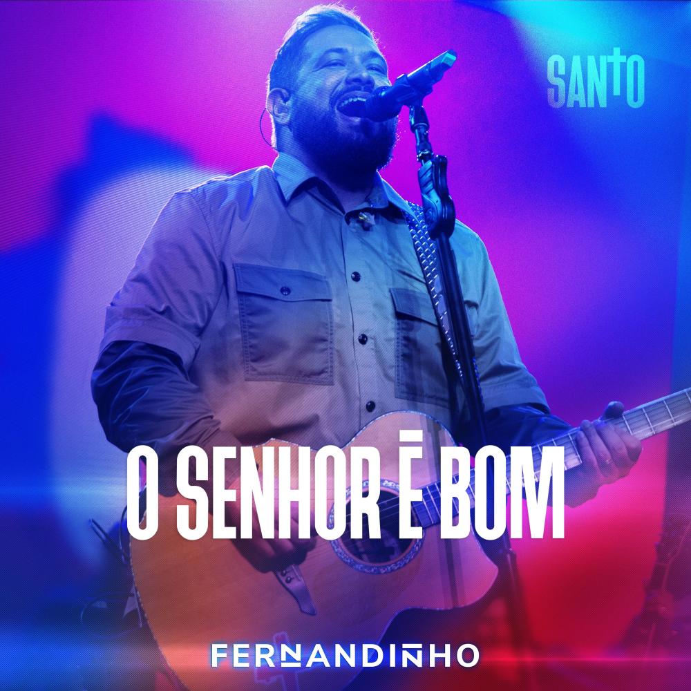 O Senhor É Bom (Ao Vivo)