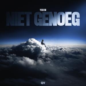 收聽Yssi SB的Niet Genoeg (Explicit)歌詞歌曲
