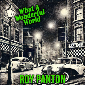 收聽Roy Panton的(What A) Wonderful World歌詞歌曲