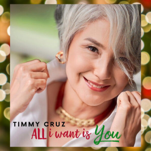 Timmy Cruz的专辑All I Want Is You
