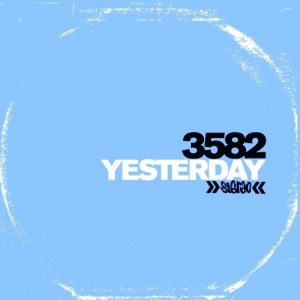 收聽3582的Yesterday歌詞歌曲