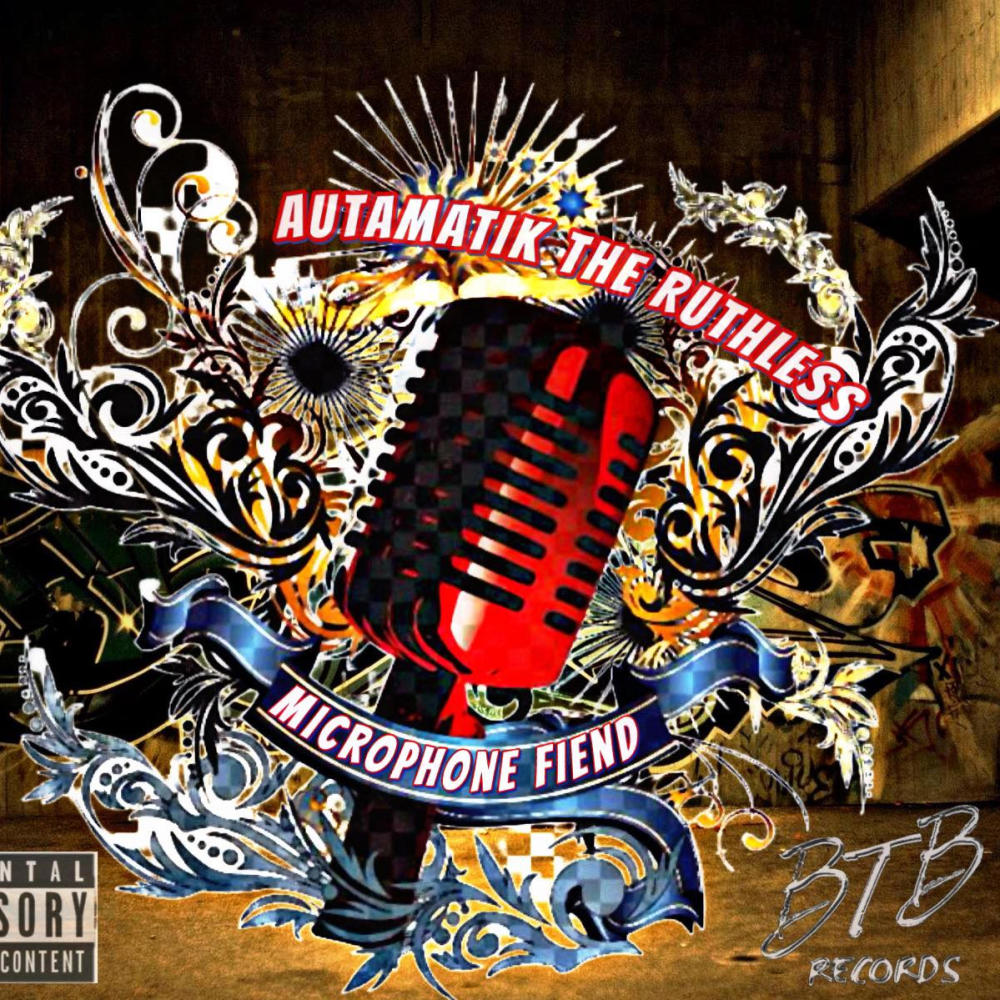 Microphone Fiend (Explicit)