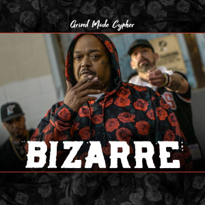 Listen to Grind Mode Cypher Bizarre (Explicit) song with lyrics from Lingo