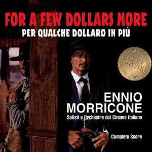 Ennio Morricone - For a Few Dollars More (Complete Score)