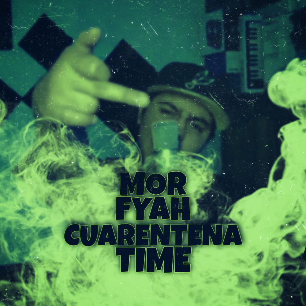 Cuarentena Time (Explicit)