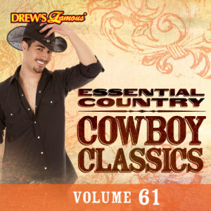 The Hit Crew的專輯Essential Country: Cowboy Classics, Vol. 61