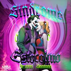 Listen to Síndrome De Estocolmo song with lyrics from Jezreel Santana