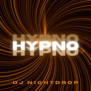 Album Hypno oleh DJ Nightdrop