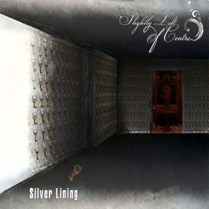ดาวน์โหลดและฟังเพลง Silver Lining พร้อมเนื้อเพลงจาก Slightly Left of Centre