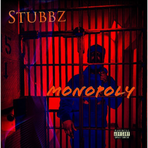 ดาวน์โหลดและฟังเพลง Monopoly (Explicit) พร้อมเนื้อเพลงจาก Stubbz