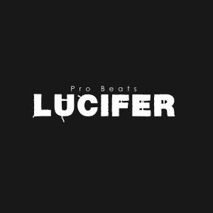 ดาวน์โหลดและฟังเพลง Lucifer พร้อมเนื้อเพลงจาก Pro Beats